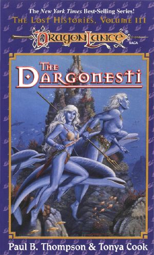 [Dragonlance: Lost Histories 03] • The Dargonesti